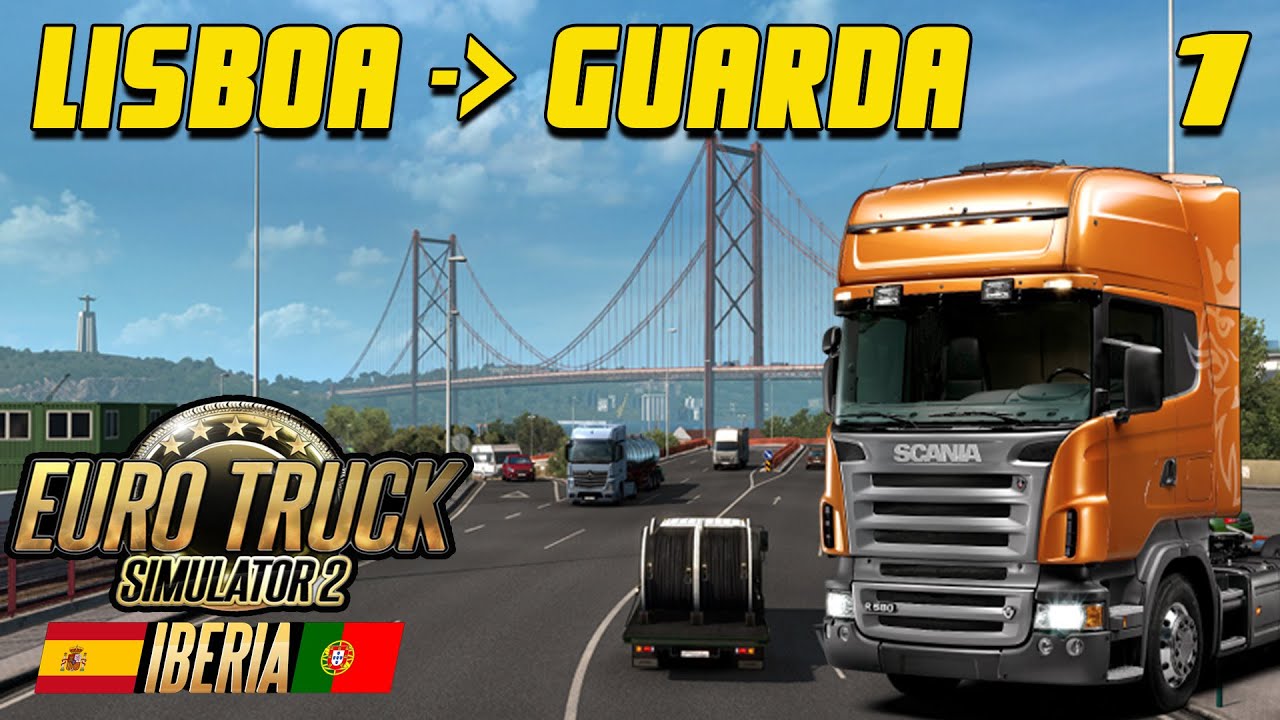 PRIMEIRA VIAGEM LISBOA-GUARDA, EURO TRUCK SIMULATOR 2 IBERIA DLC #1