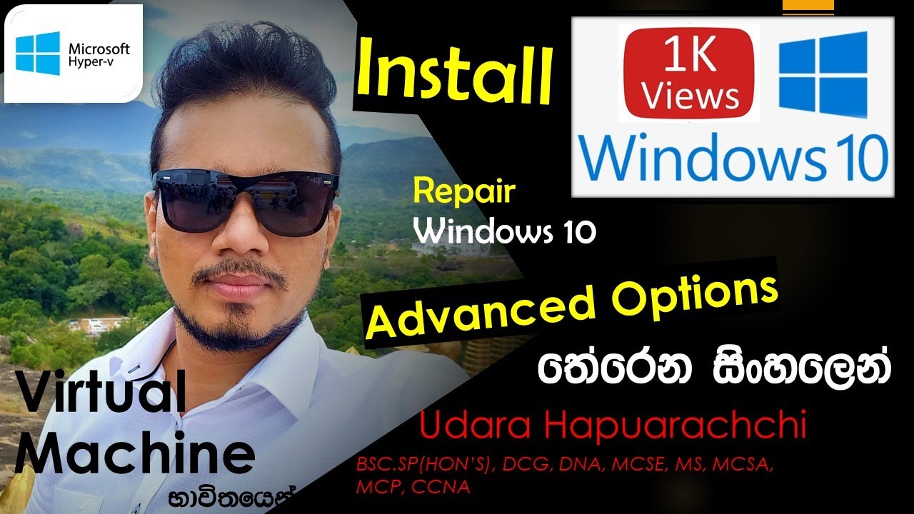 How to Install Windows 10 on Your Microsoft Hyper-V Virtual Machine in Sinhala 2021 | සරලව සිංහලෙන්