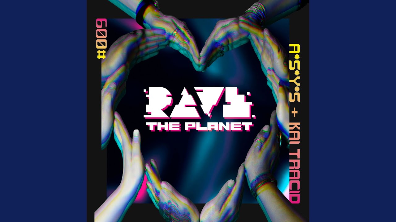 Rave The Planet