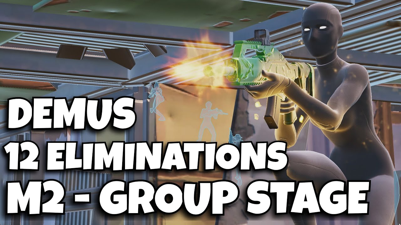 Demus ⚔️ 12 Eliminations 🏆 Major 2 - Group Stage