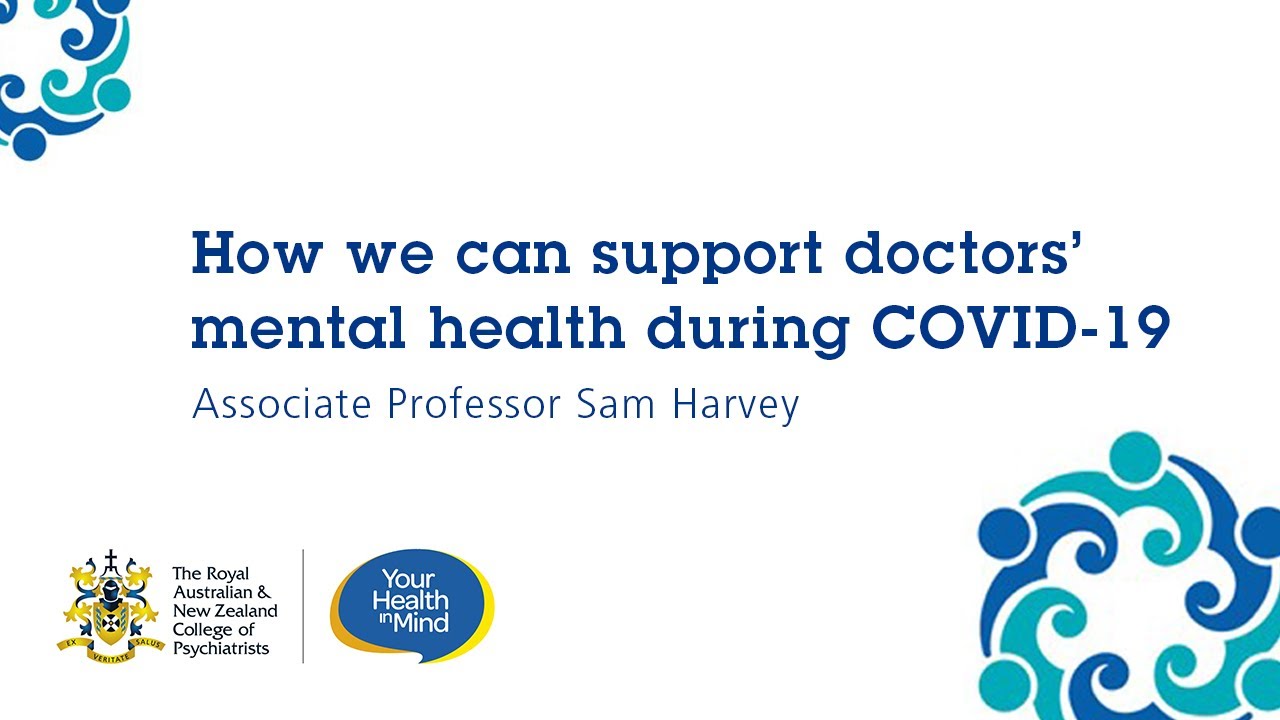 Supporting doctors' mental health during COVID-19