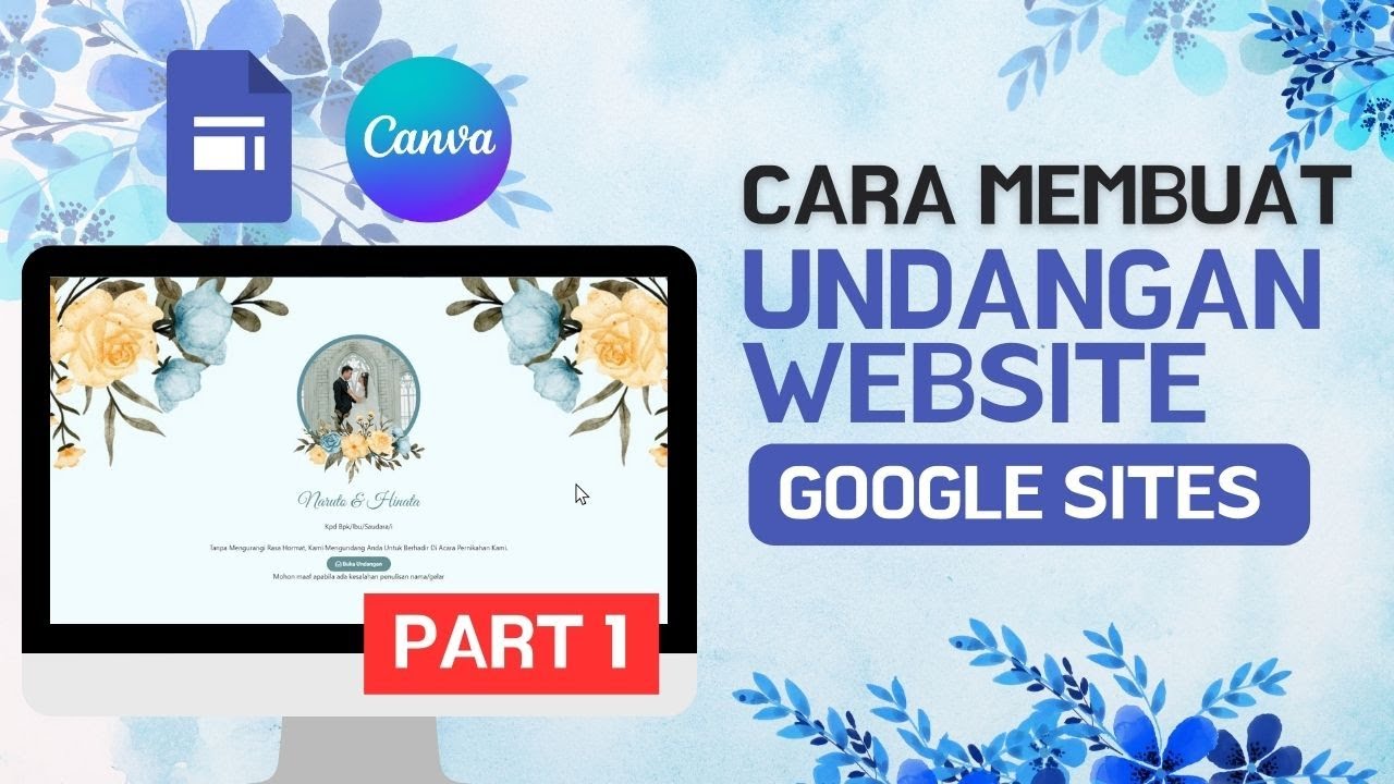 Cara Membuat Undangan Digital Website dengan google Sites | Part 1