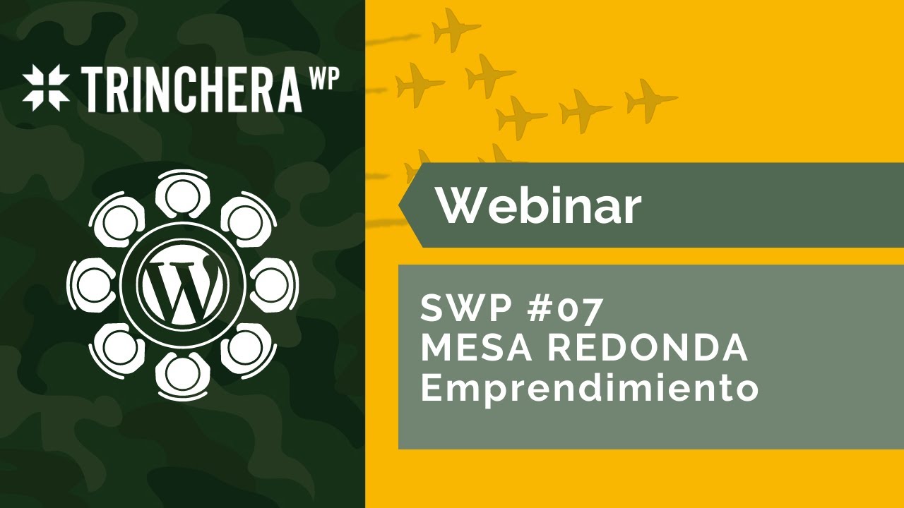 SemanaWP #07 &ndash; Webinar del Viernes 13 - Emprender