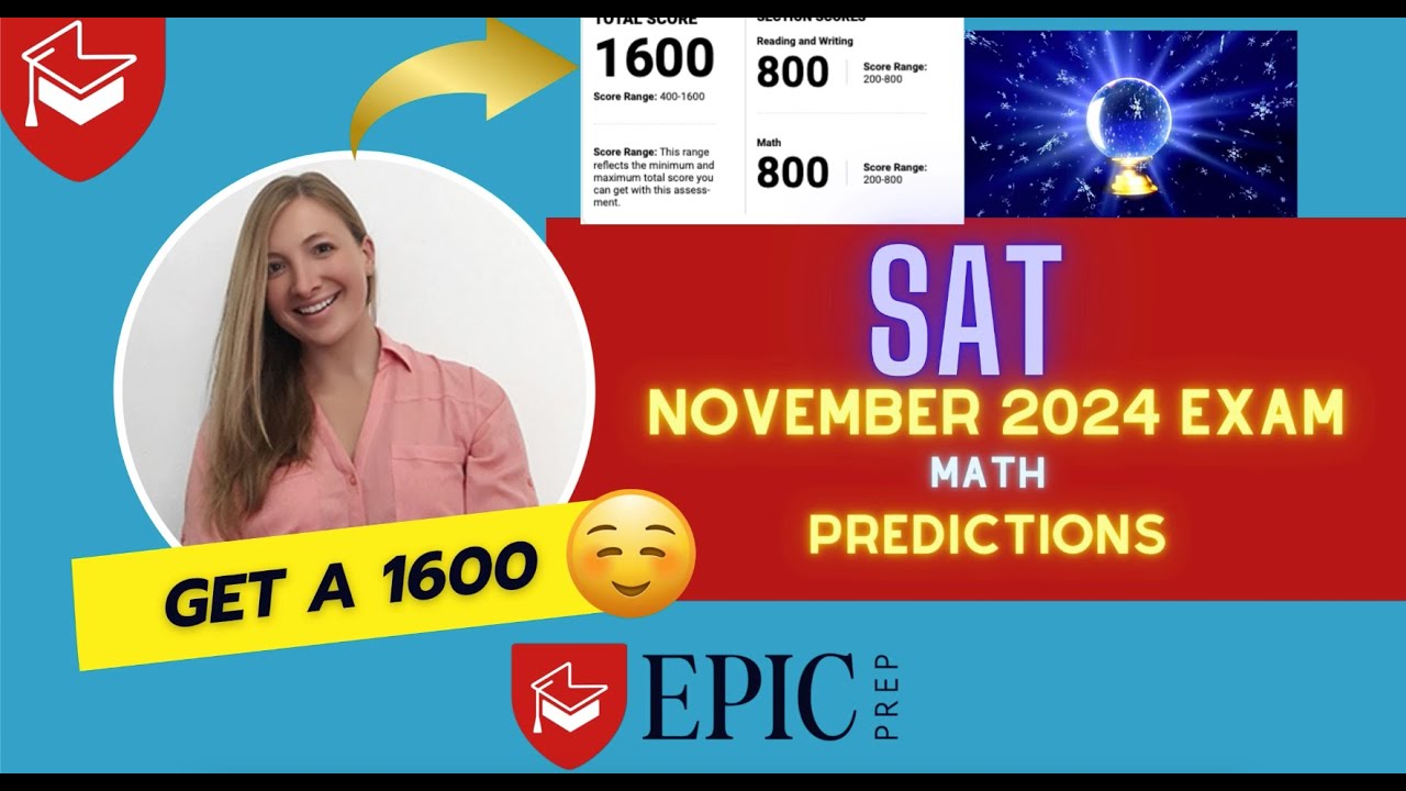 November 2024 SAT Math Predictions: Key Question Types Revealed!
