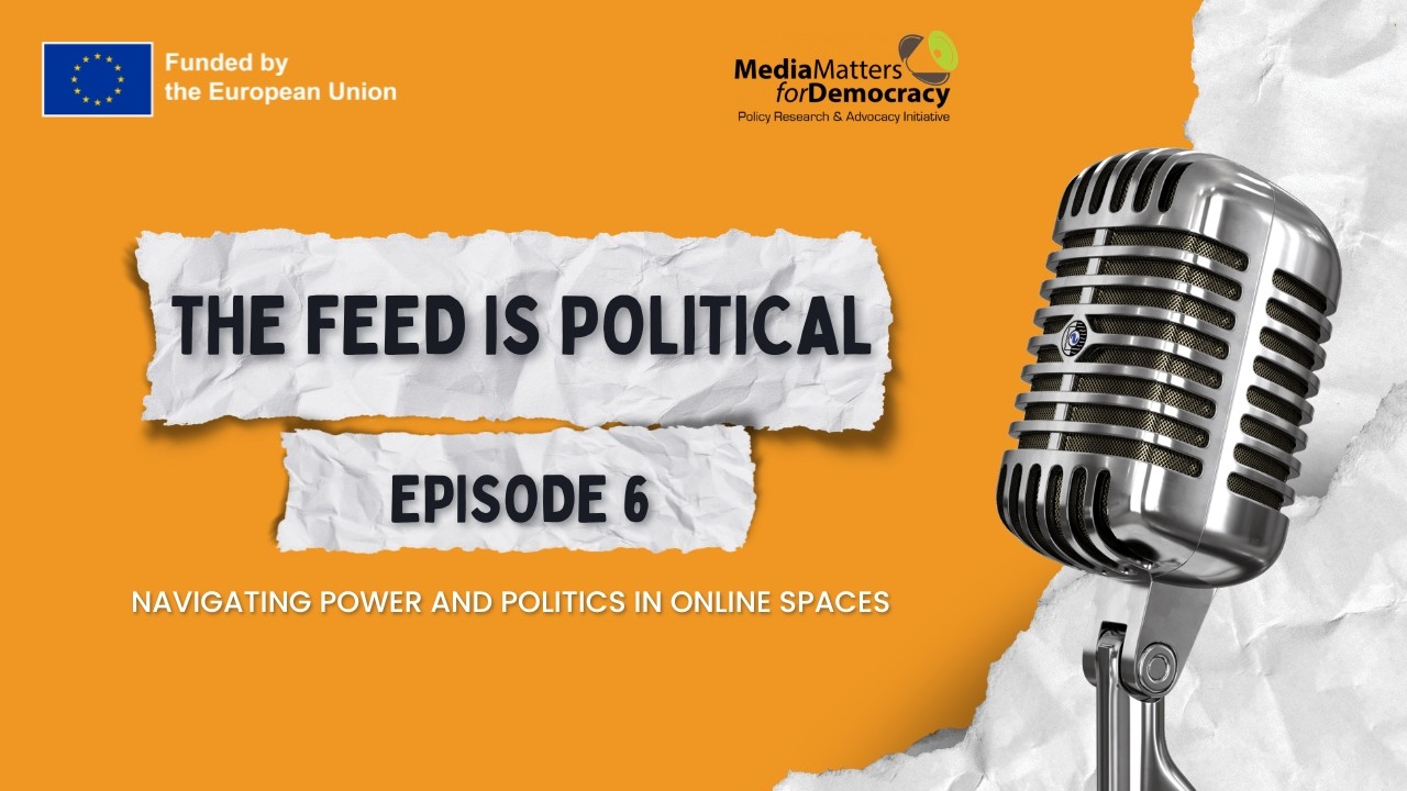The Feed is Political -- Episode 6: Tackling Online Gender-Based Violence