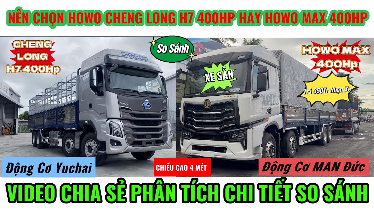 GIÁ XE TẢI HOWO MAX 400HP BỐN CHÂN CHIỀU CAO 4M . GIỚI THIỆU CHI TIẾT SO SÁNH VÀ PHÂN TÍCH KỸ LƯỠNG