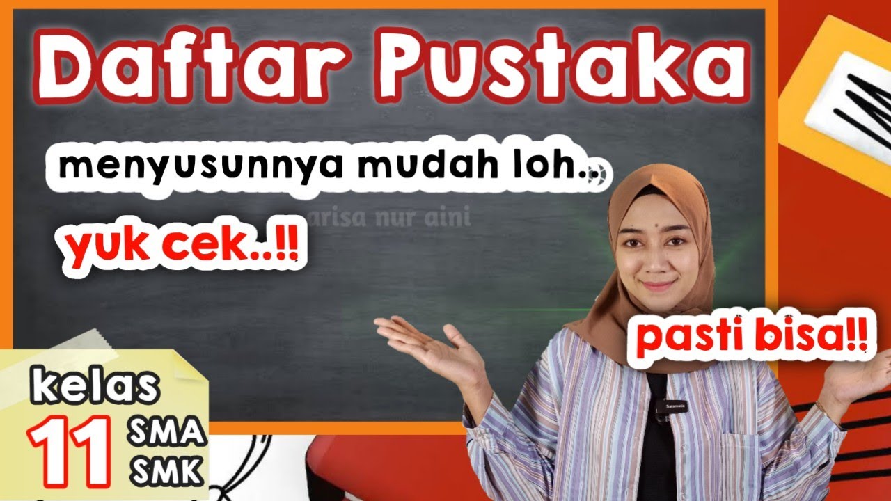 Daftar Pustaka || Menyusun Daftar Pustaka lengkap dengan contoh || Part 1