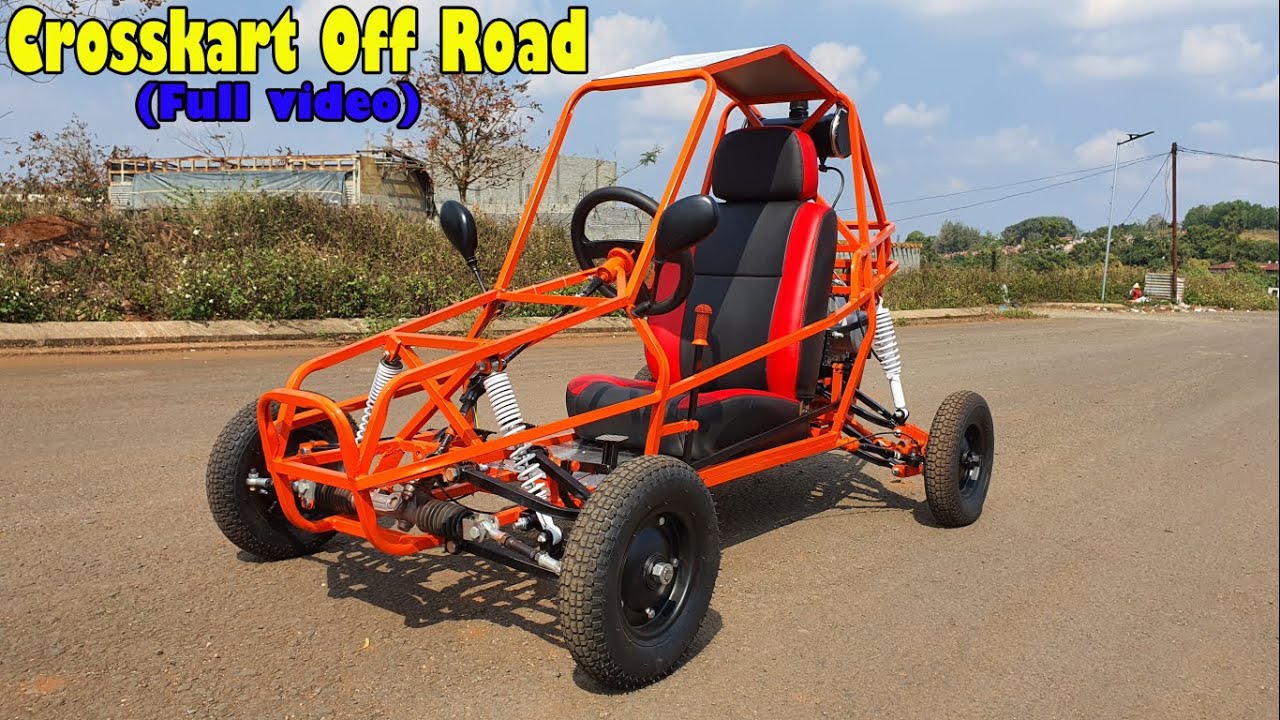 Build a Crosskart Off Road using Engine Honda - 97cc/4 Speed