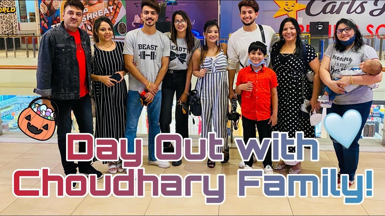 Day out with Choudhary Family !