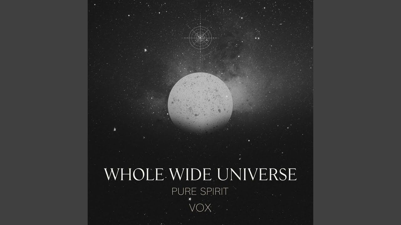Whole Wide Universe