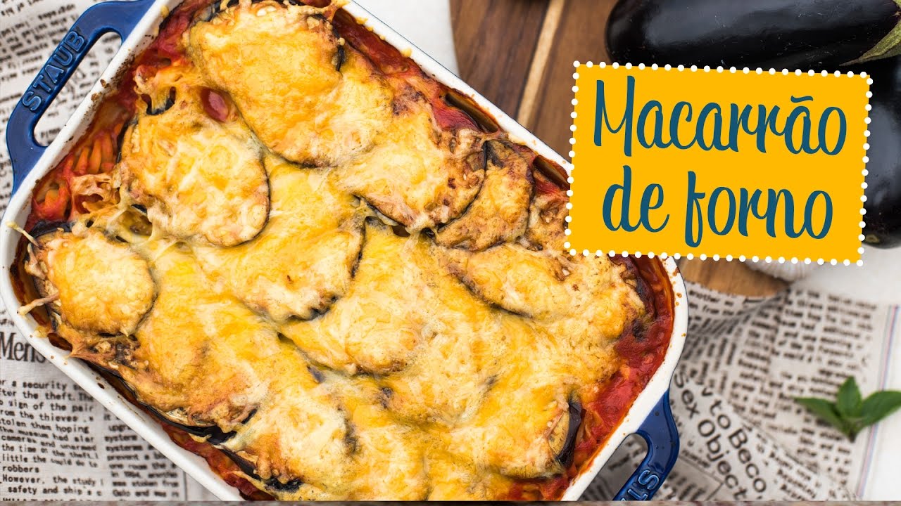 Macarrão de forno | O Chef e a Chata