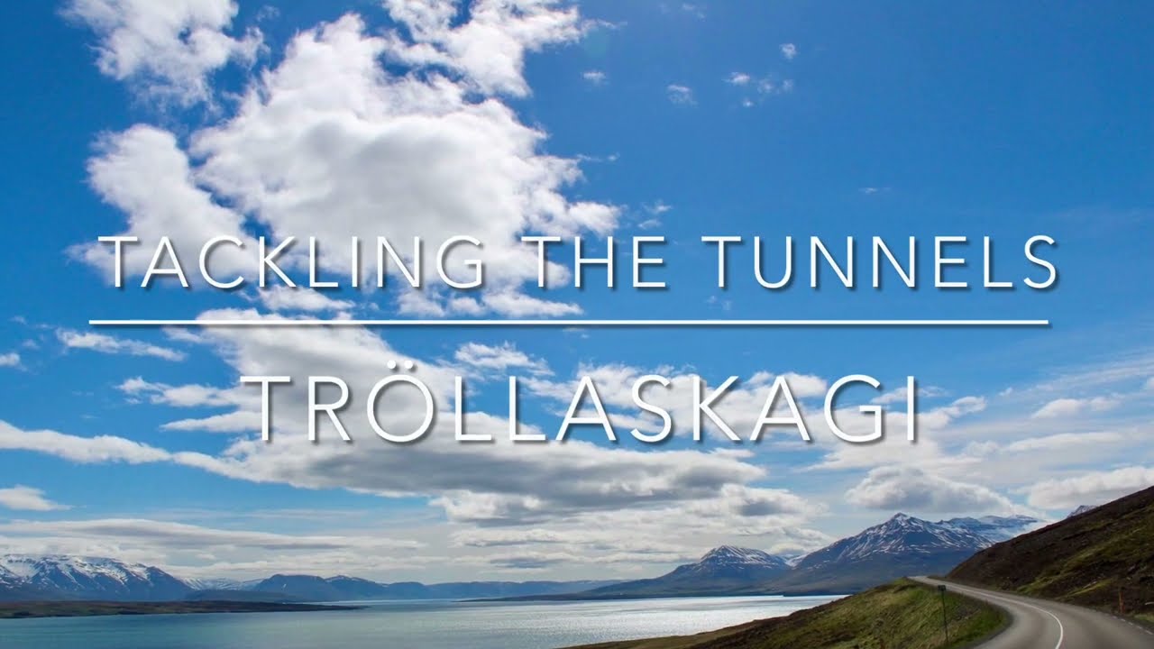 Tackling the tunnels of Tröllaskagi