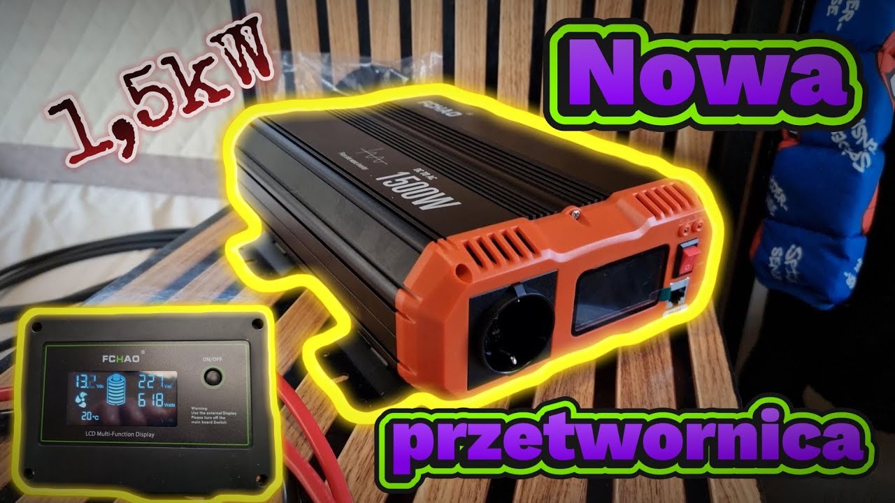 Przetwornica⚡FCHAO 1500W do akumulatora LiFePO4? Off-grid krok po kroku ⚙️🔍