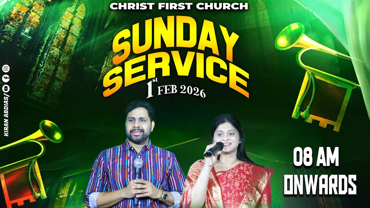Sunday Morning Service | Feb 01st | Christ First Church | Online | Pastor Kiran Abdias | VIZAG |