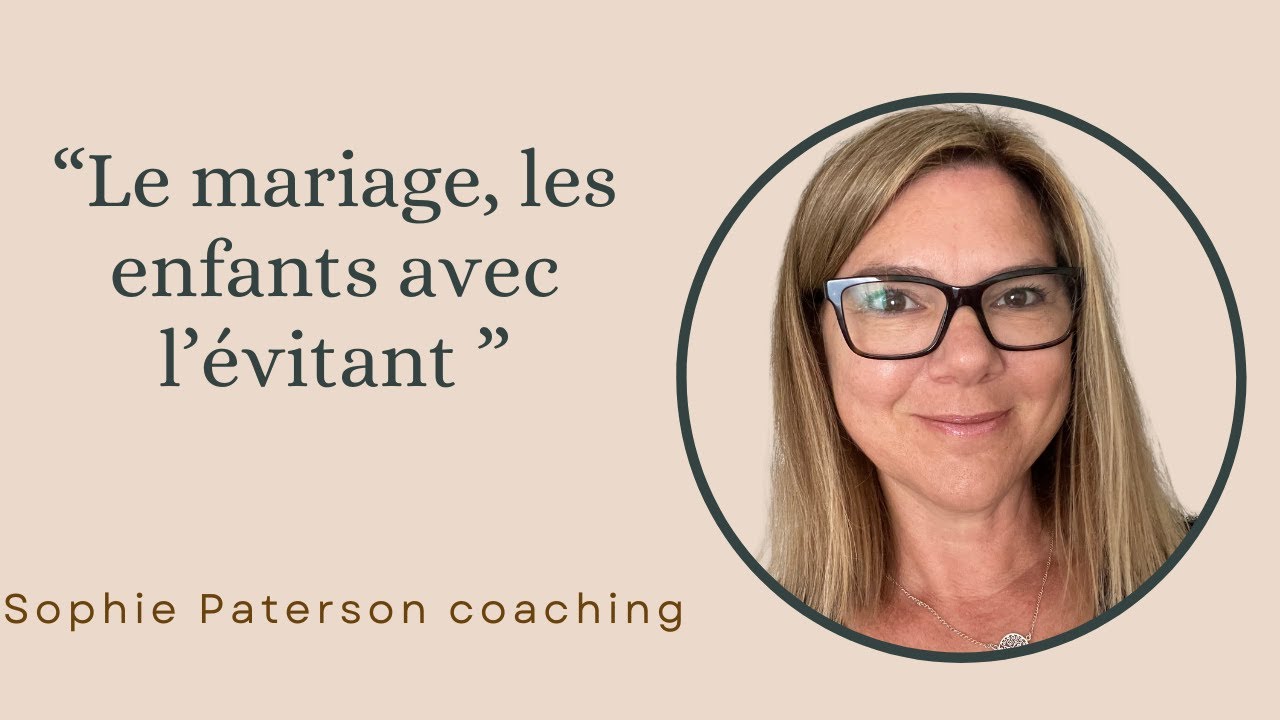 Le mariage, les enfants avec l'évitant