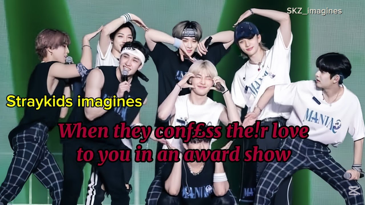 POV: Когда тебе признаются в любви на церемонии награждения || Straykids представляют