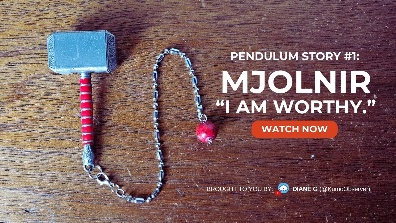 Pendulum Story #1: Mjolnir | I AM WORTHY