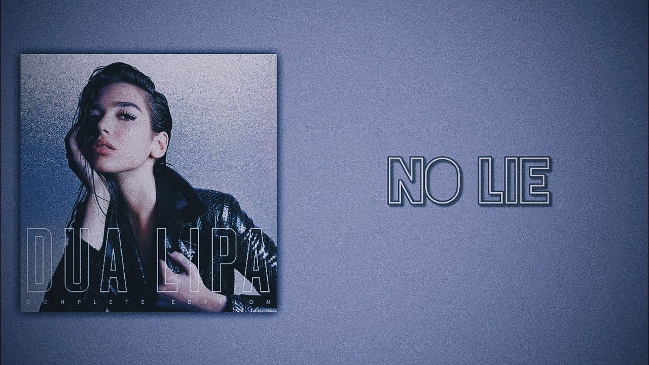 Sean Paul, Dua Lipa - No Lie (Slowed + Reverb)