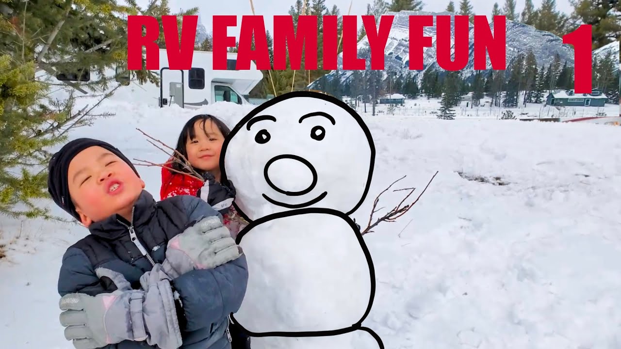 RV FAMILY FUN | EP1 Winter Camping in Banff National Park | Rocky Mountains