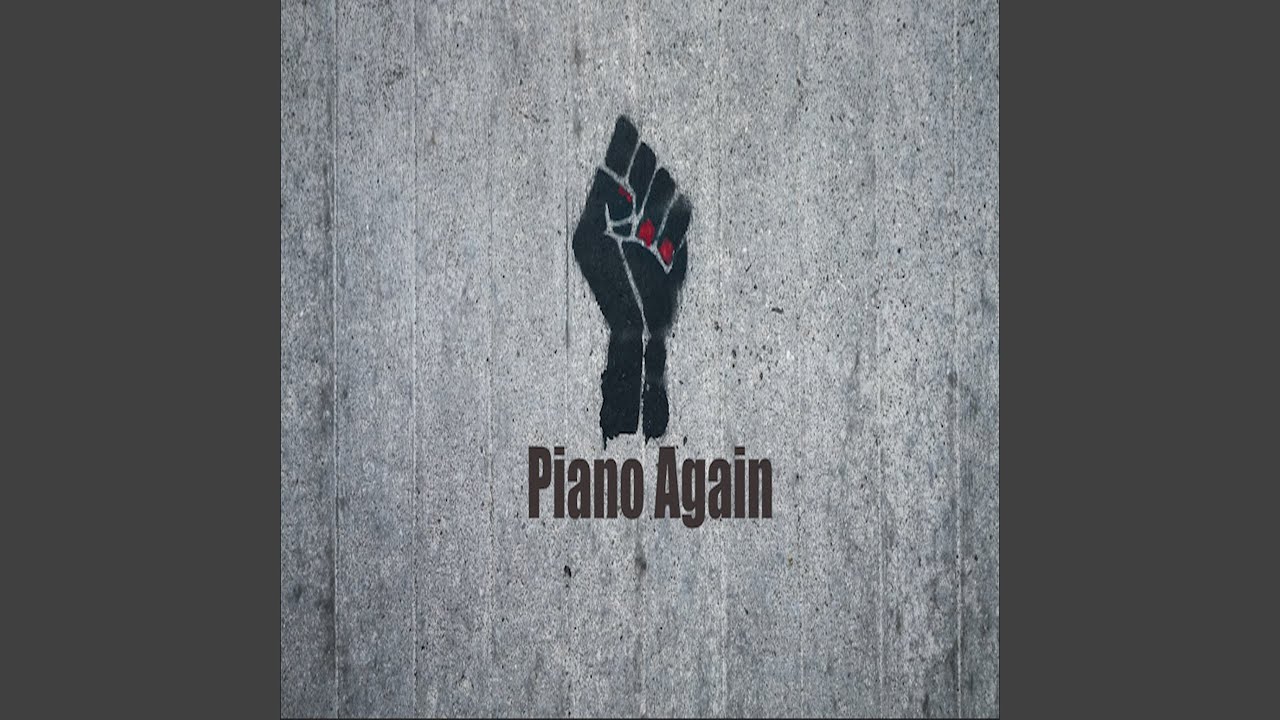 Piano Again