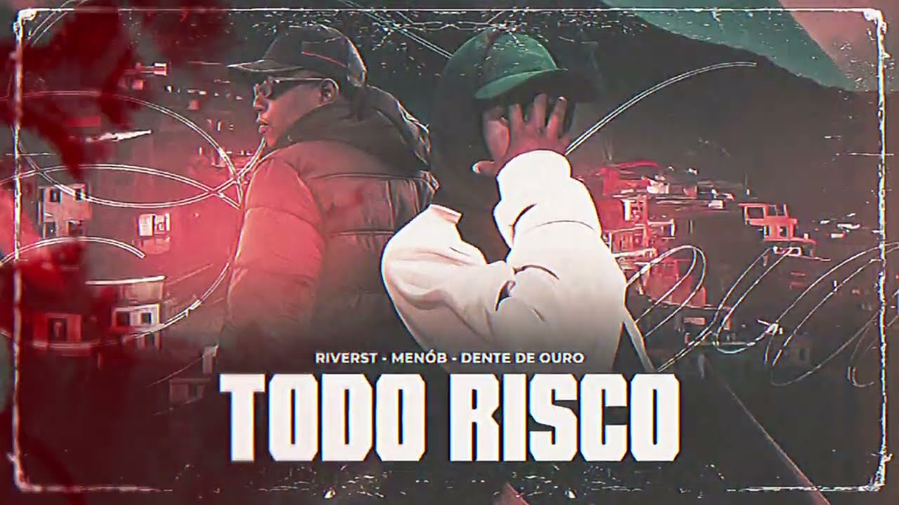 TODO RISCO - RiverSt ft. MenóB e Dente de Ouro. (Prod. Billy Mandella)