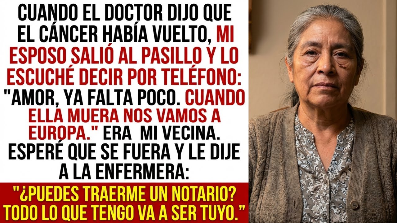 Escuché a mi esposo decir: 