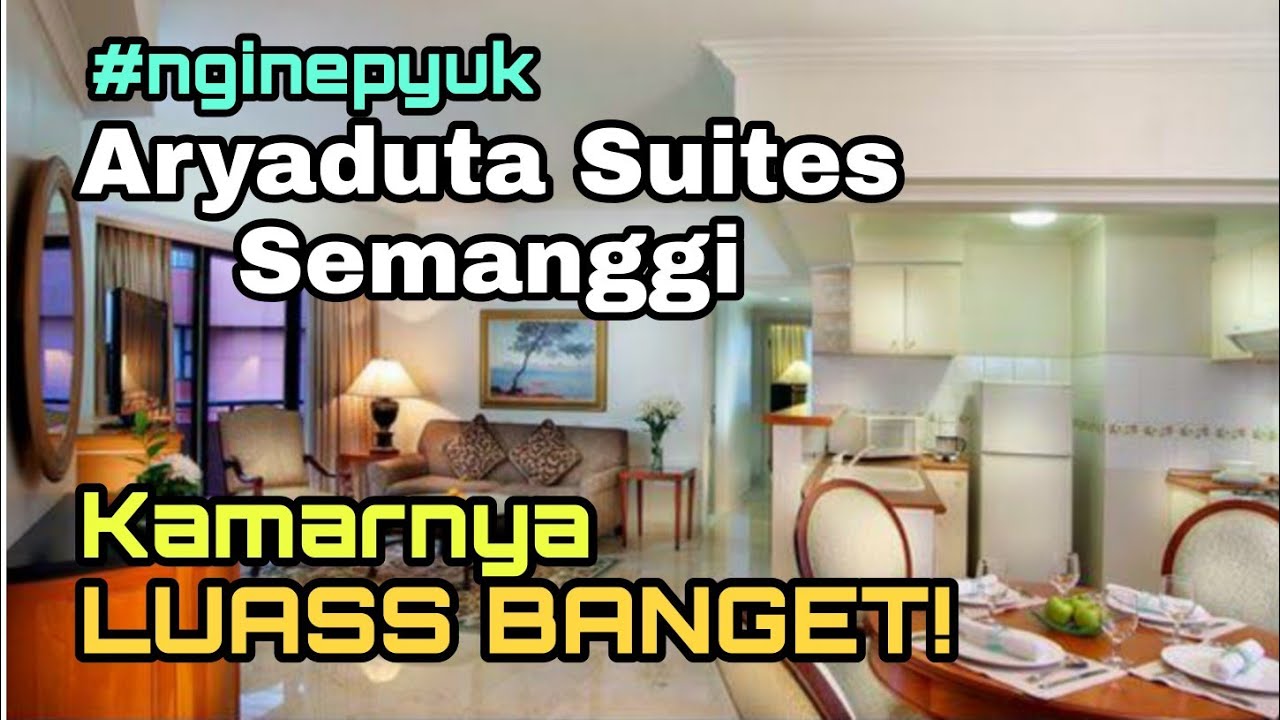 Aryaduta Suite Semanggi KAMARNYA LUASSS BANGET!! #nginepyuk