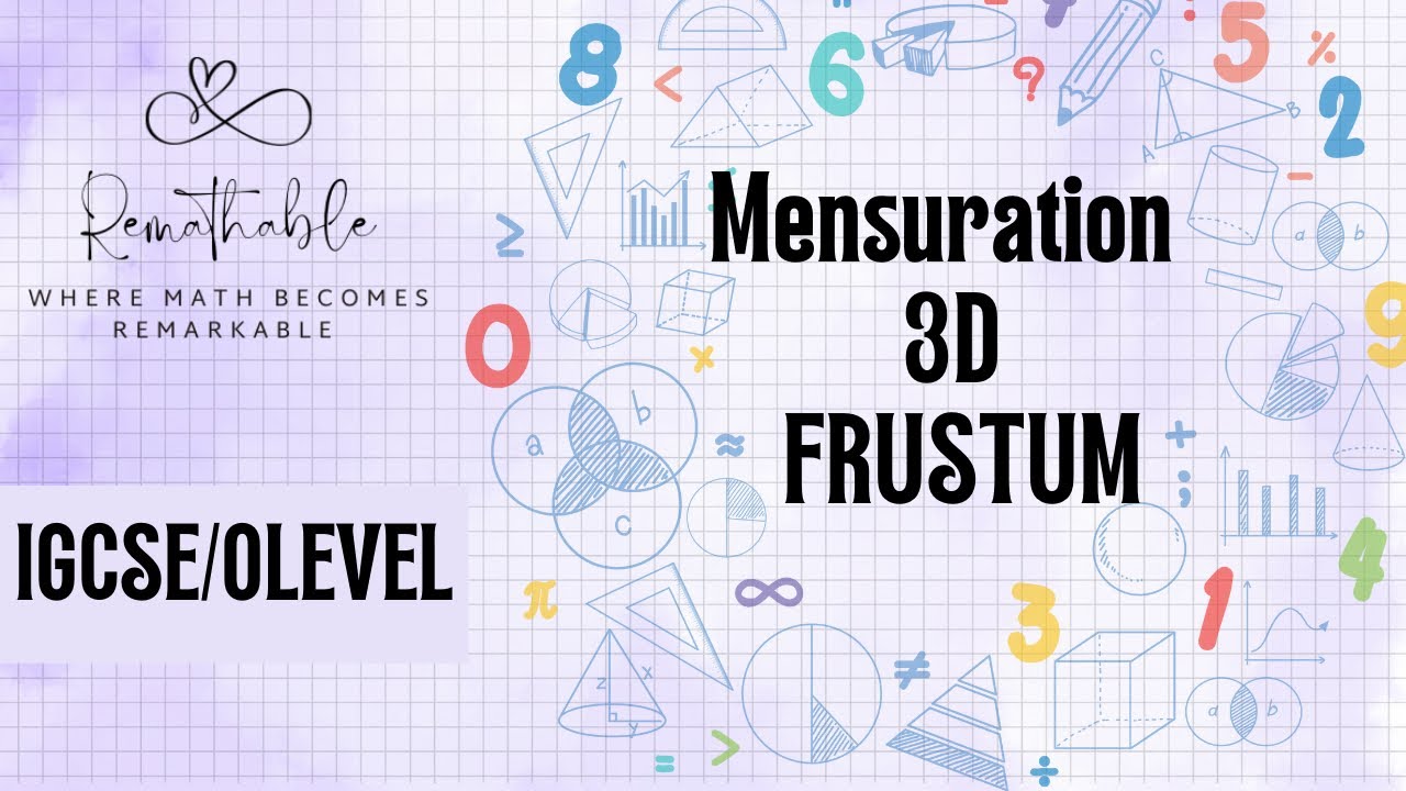 Frustum of a Cone – Volume & Surface Area | IGCSE/OLEVEL Math