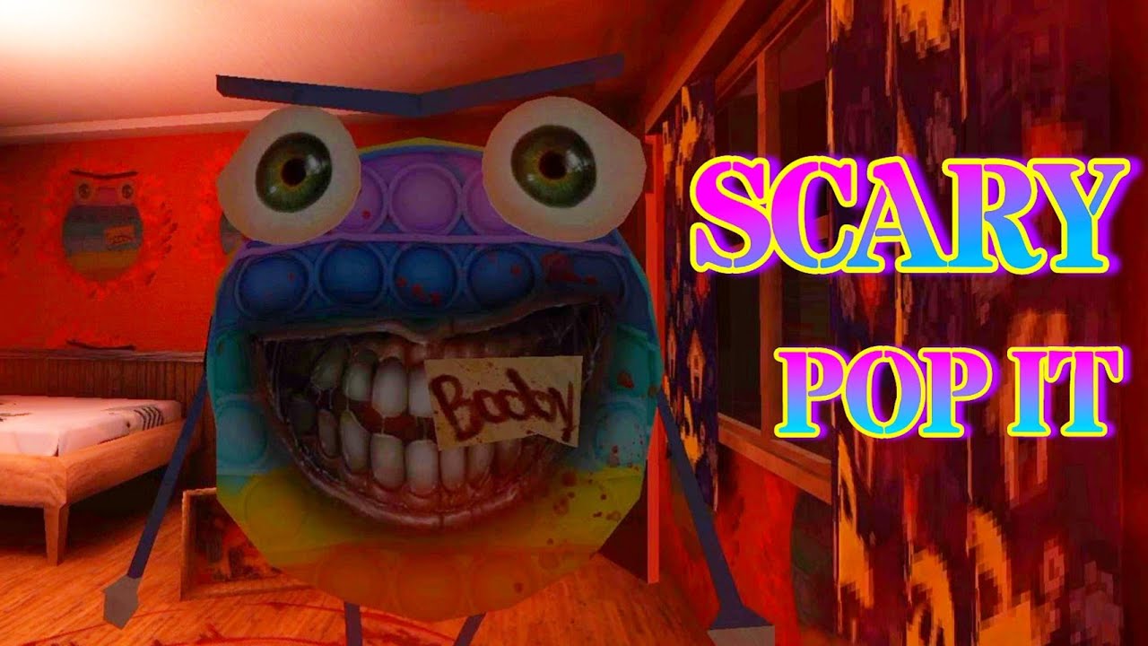SCARY POP IT - FULL GAME WALKTHROUGH