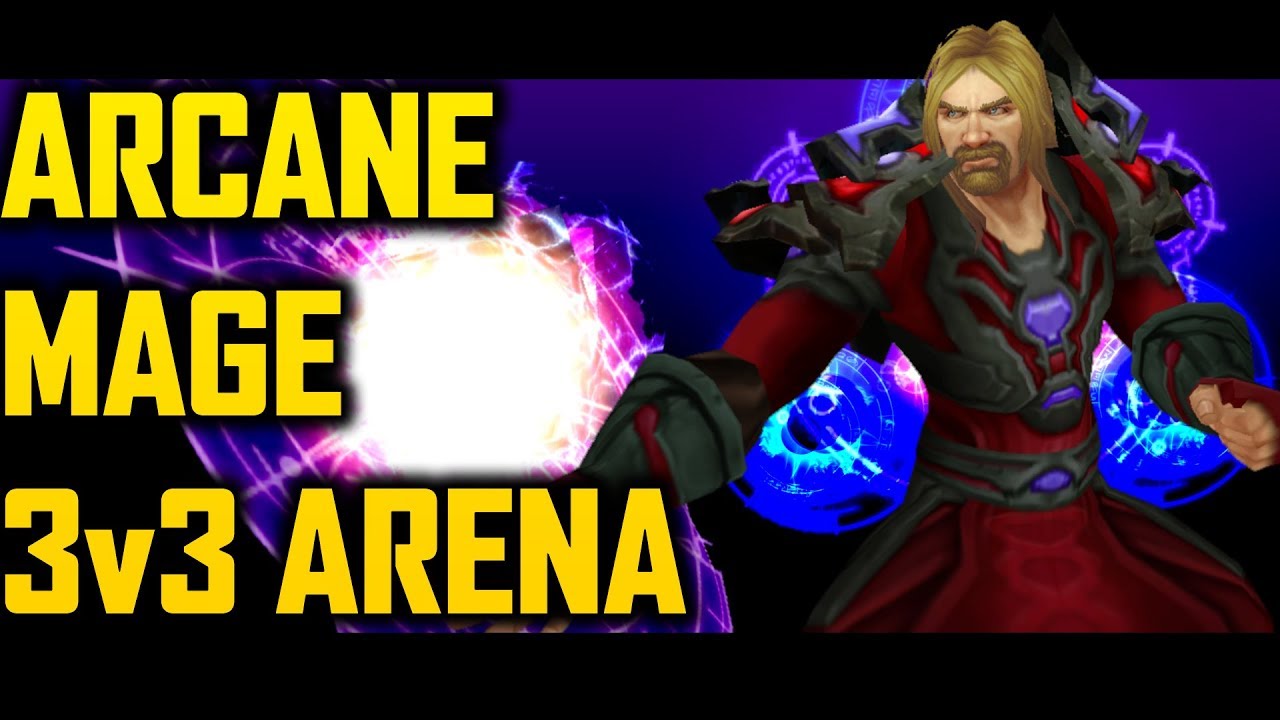 Arcane Mage 3v3 Arena #1
