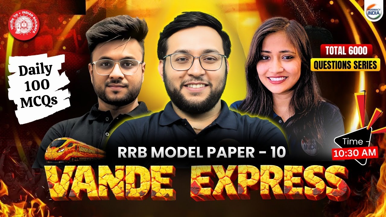 Vande Express Series | RRB Model Paper - 10 | 100 MCQs | #rrbpharmacist #pharmacist #pharmacyindia
