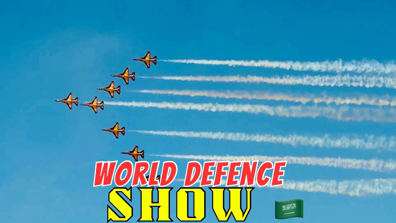 World Defence Show In Malham Saudi Arabia 🇸🇦 