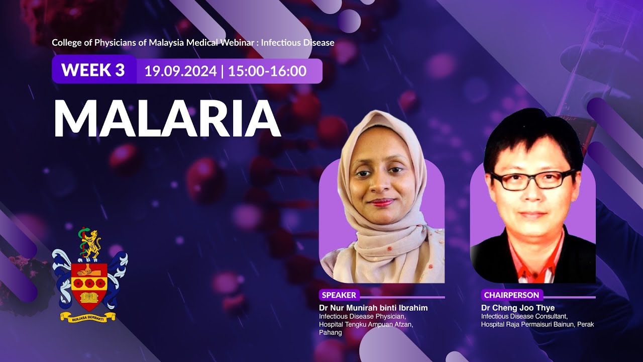 Malaria - Infectious Diseases  - CoPM Weekly Webinar 24