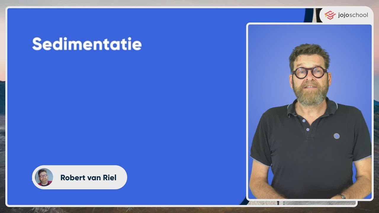 Sedimentatie - Aardrijkskunde - HAVO & VWO