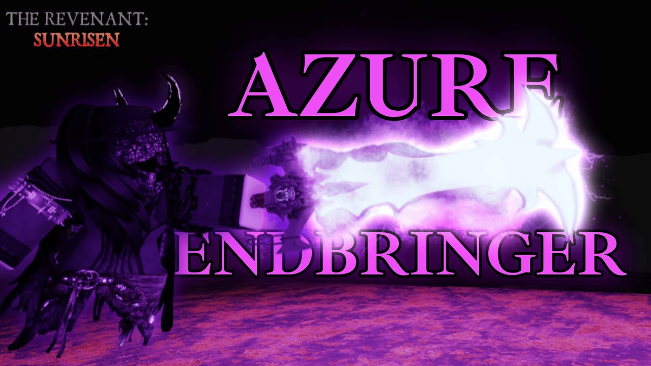 AZURE ENDBRINGER - The Revenant: Sunrisen