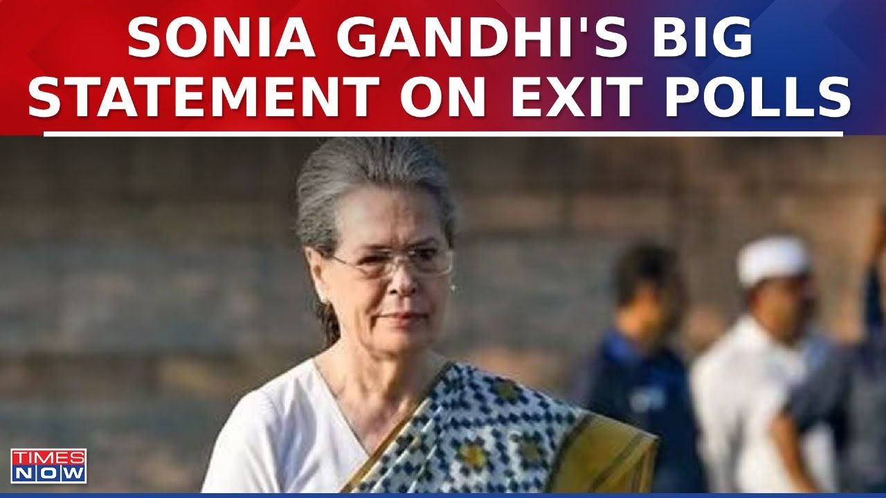 Sonia Gandhi Wades In Controversy Over Exit Polls: 'Wait And Watch' | Lok Sabha Elections 2024