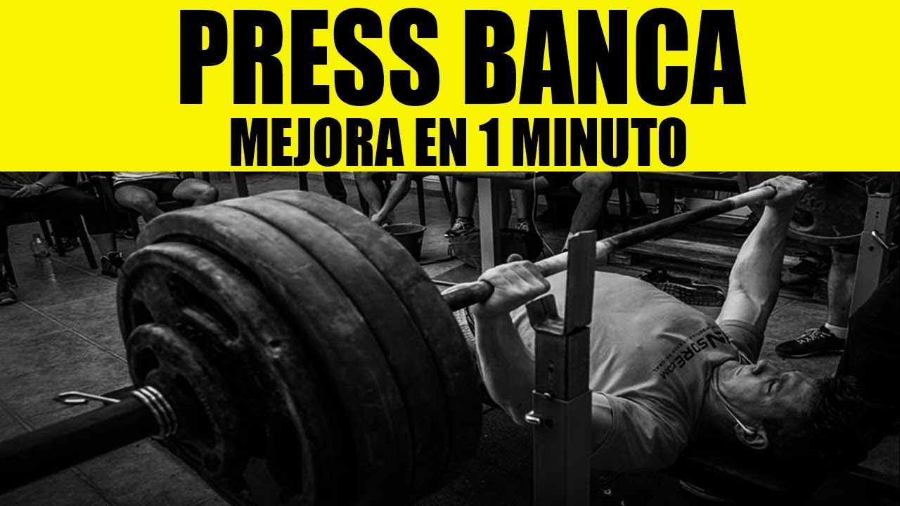MEJORA TU PRESS BANCA EN 1 MINUTO