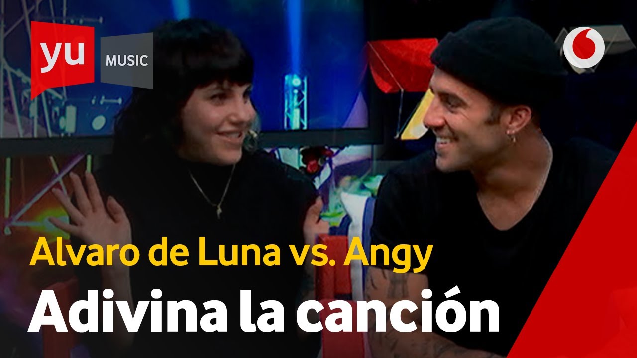 ⚔️ Álvaro de Luna vs. Angy Fernández | Adivina la canción #yuMusic