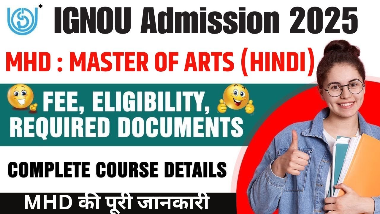 IGNOU MHD Programme Full Details || IGNOU MASTER OF ARTS (HINDI) Programme Admission Details || MHD