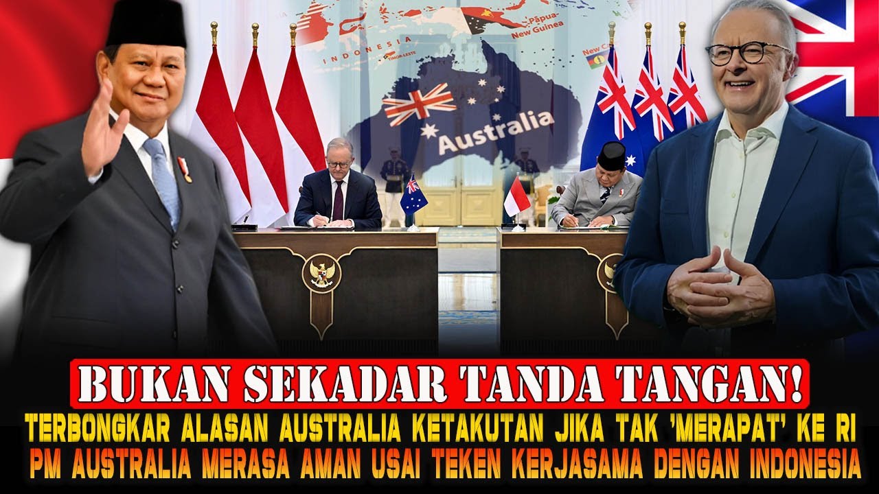 Australia Tak Punya Pilihan! Alasan Mengejutkan di Balik Perjanjian Keamanan RI-Australia 2026