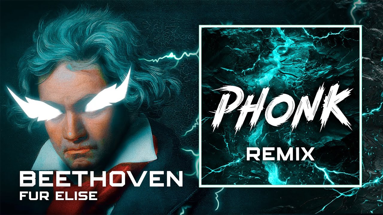 Beethoven fur elise Phonk Remix