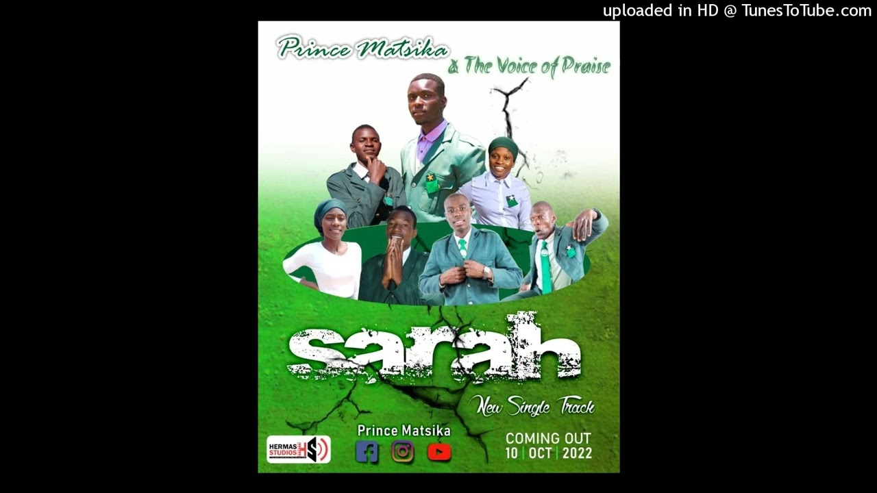 Prince Matsika and Voice of Praise - Sarah (Official Audio)