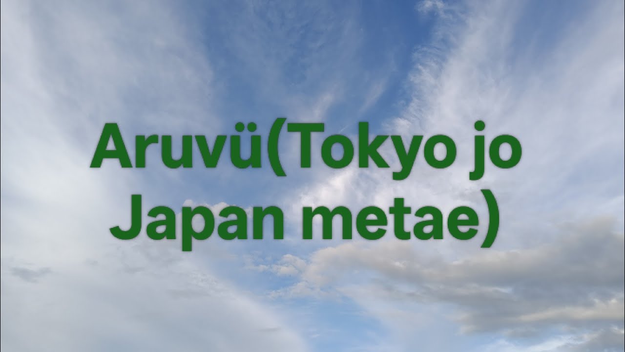 Lotha song *Aruvu* (Tokyo jo Japan metae) by Lumka