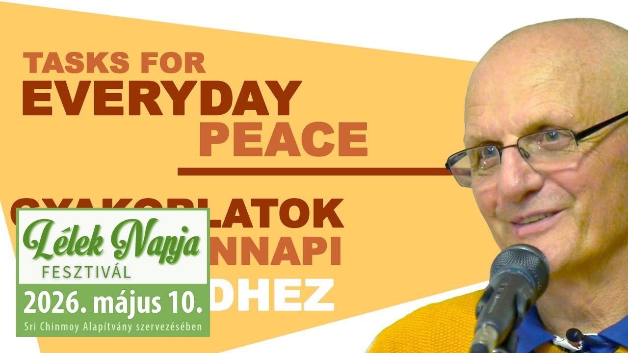 Gyakorlatok a mindennapi békédhez | Gunagriha előadása