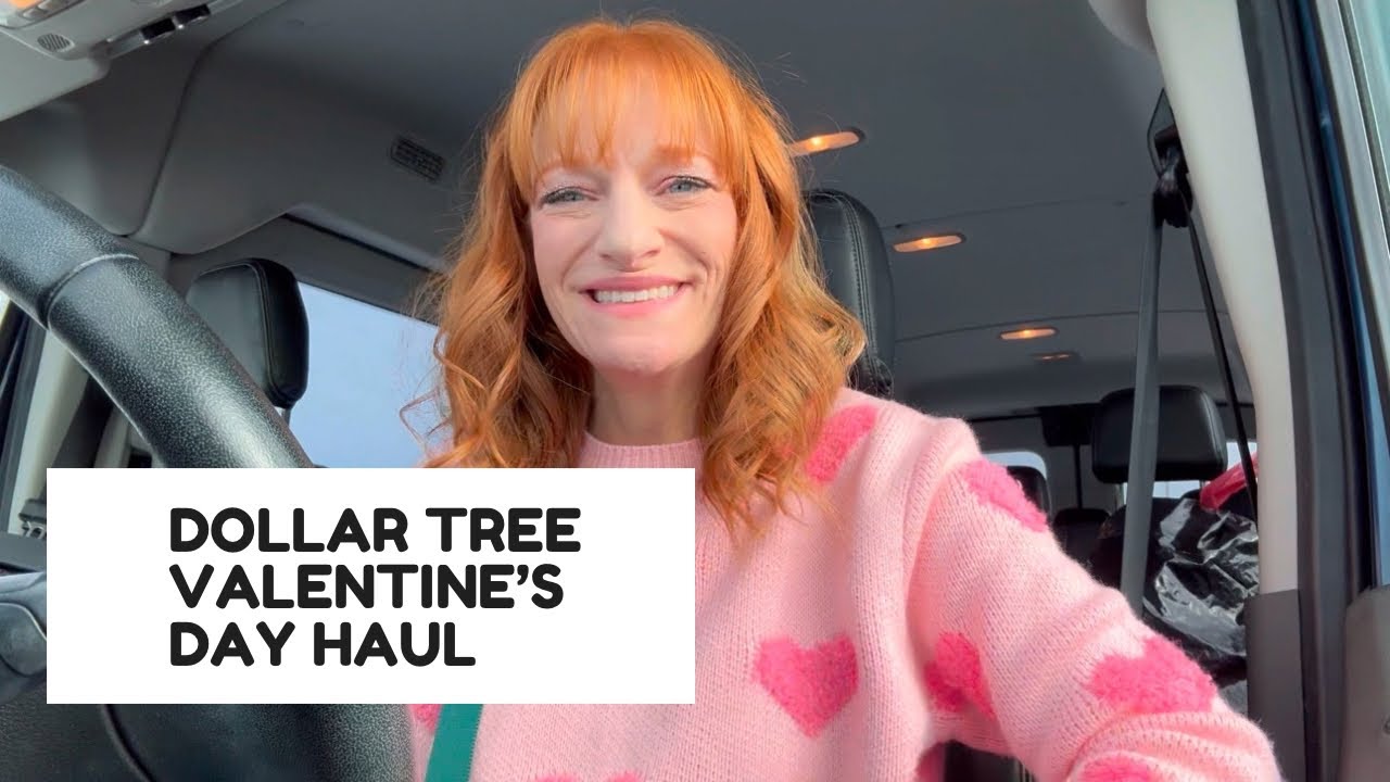 DOLLAR TREE VALENTINE’S DAY HAUL