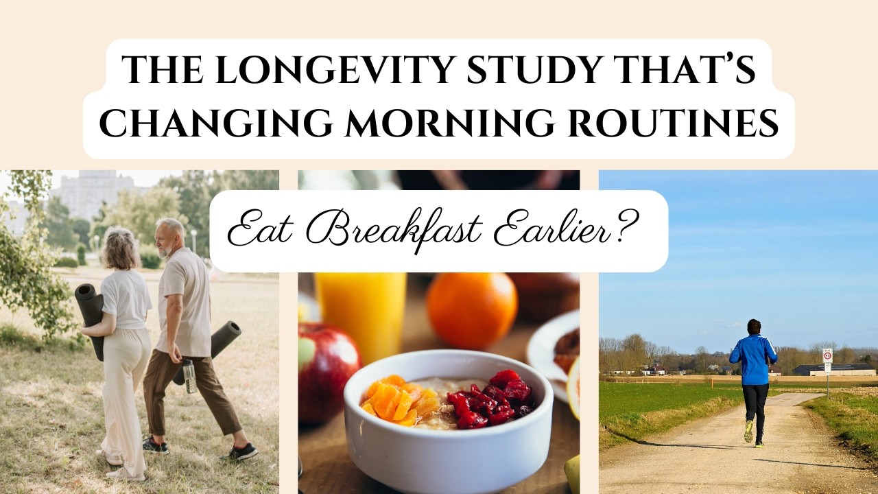 Eat Breakfast Earlier? The Longevity Study That’s Changing Morning Routines