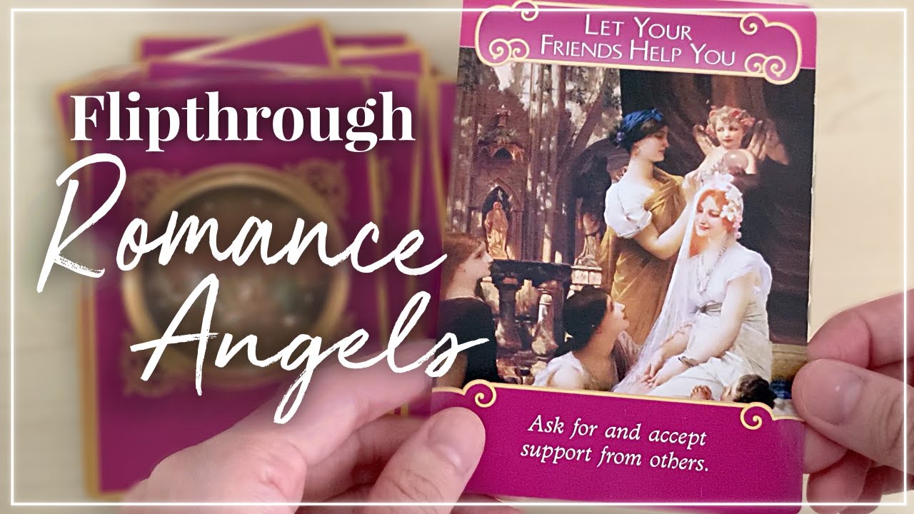 Romance Angels Oracle | Full Flipthrough NO TALKING