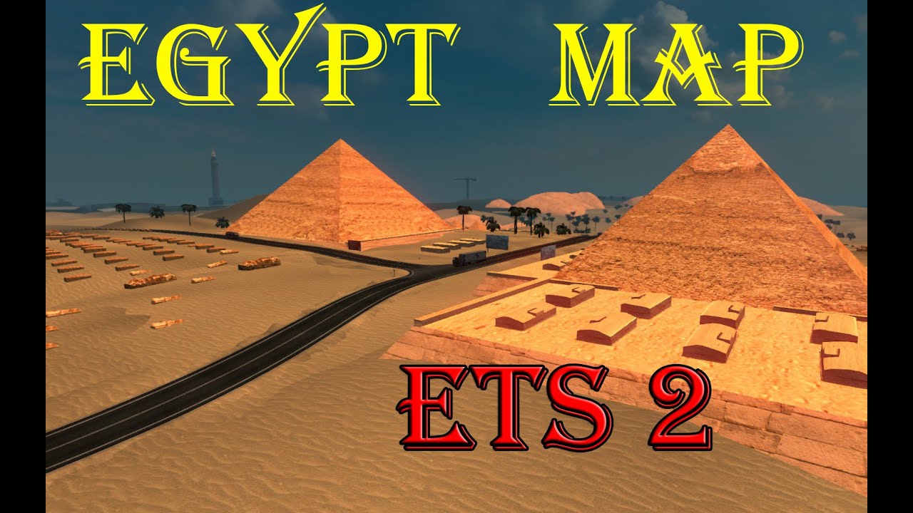 ETS 2 - Egypt Map Addon (2016)