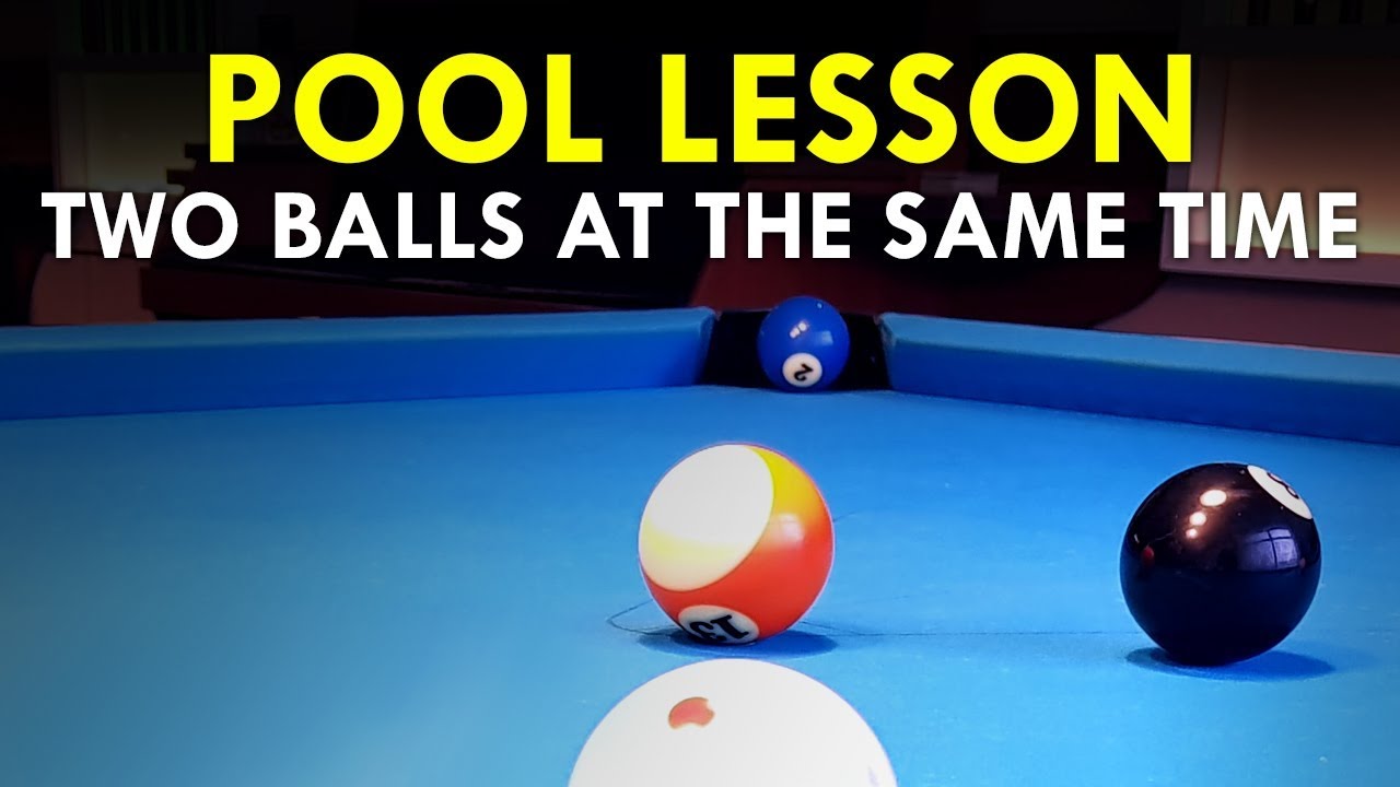 Pool Lesson | How To Make Two Balls Into The Same Pocket The Right Way