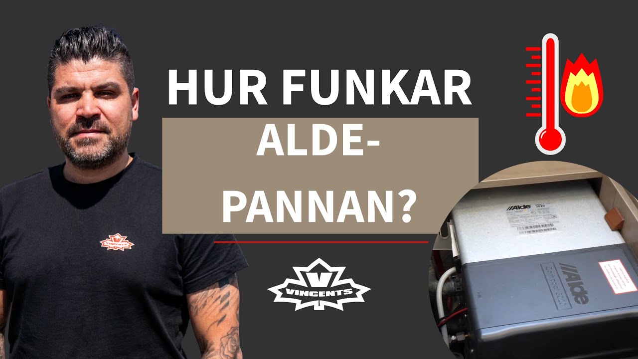 Hur fungerar Alde-pannan? Värme i bodel och vatten i husbilen/husvagnen.